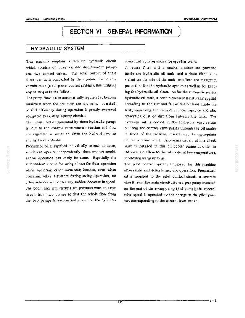May include: A technical document page titled Section VI General Information Hydraulic System. The text describes a 3-pump hydraulic circuit, variable displacement pumps, control valves, oil cooling, and pilot control systems for machinery.