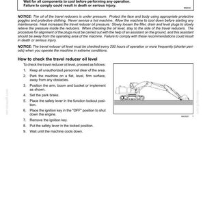 May include: Page from a maintenance manual detailing how to check the travel reduction oil level. Includes a warning about hot surfaces and potential injury. Instructions and an illustration of an excavator are provided.