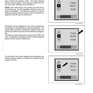 May include: Image of a multi-function LCD display showing machine information. The display shows RPM, hours, and time, with transmission selection indicators. The screen also displays the letters F, N, and R.