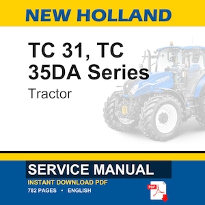 New Holland Tc 31, TC 35DA Series Tractor Service Repair Workshop Manual | Instant PDF Download image 1