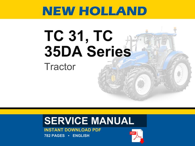 New Holland Tc 31, TC 35DA Series Tractor Service Repair Workshop Manual | Instant PDF Download image 1