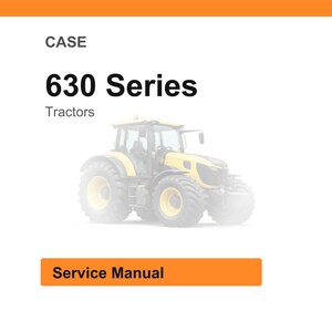 Pode incluir: Fundo branco com o texto "CASE 630 Series Tractors". Abaixo, um trator amarelo. Um ret&acirc;ngulo laranja na parte inferior diz "Service Manual".