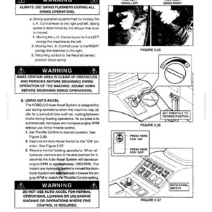 May include: A technical manual page titled Section III- BASIC MACHINE OPERATION, featuring text instructions and diagrams for swing operation and the Kobelco Auto-Accel system. Includes warning boxes, lever control diagrams, and throttle dial illustrations.