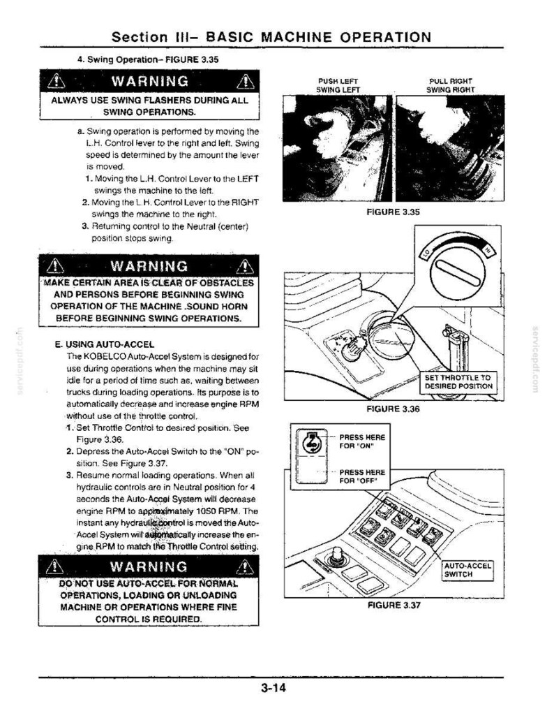 May include: A technical manual page titled Section III- BASIC MACHINE OPERATION, featuring text instructions and diagrams for swing operation and the Kobelco Auto-Accel system. Includes warning boxes, lever control diagrams, and throttle dial illustrations.