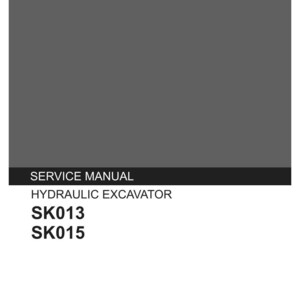 May include: A gray Kobelco service manual for a hydraulic excavator. The cover features the text: SERVICE MANUAL, HYDRAULIC EXCAVATOR, SK013, SK015, Applicable:SK013 PN00001~, Applicable: SK015 PU02001~, S5RO0003E-03, and 04/04 printed in white and black.