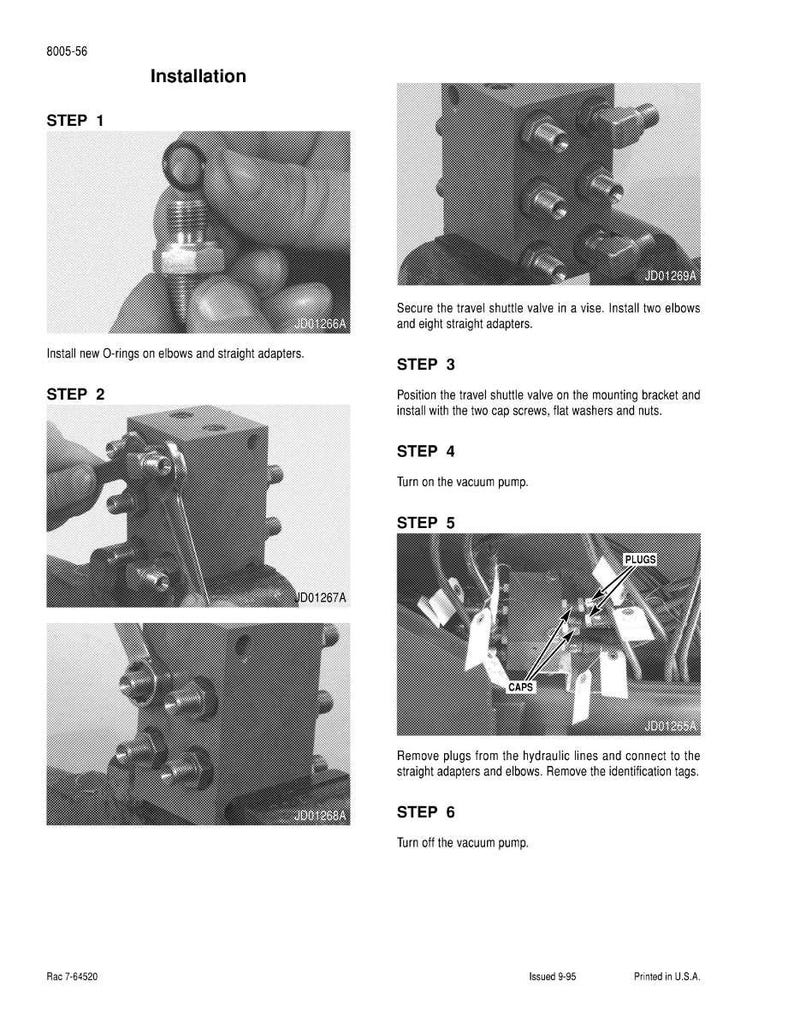 May include: Installation instructions with diagrams for a mechanical component. The steps include installing O-rings, securing a valve, positioning the valve, and connecting hydraulic lines. The image includes text such as "PLUGS" and "CAPS".