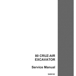 May include: A white service manual for an 80 Cruz-Air Excavator. The cover features the text "80 CRUZ-AIR EXCAVATOR", "Service Manual", and the Case logo. The manual is labeled S406162 and is reprinted.