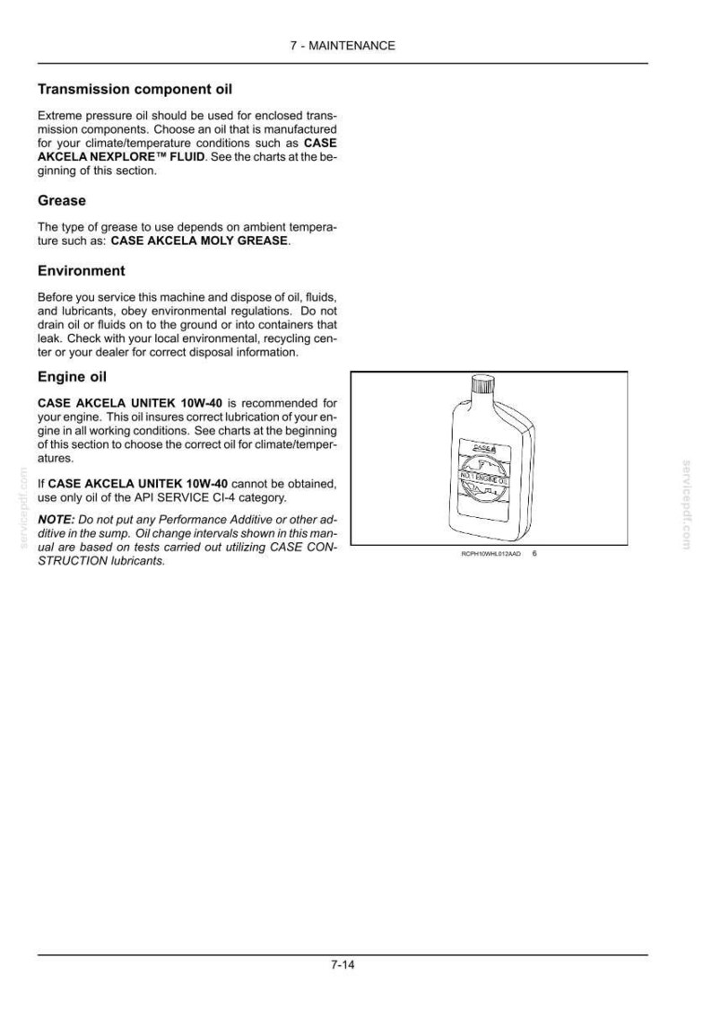 May include: A page from a manual detailing maintenance instructions. The text describes transmission component oil, grease, and engine oil, including specific product recommendations like CASE AKCELA UNITEK 10W-40. An illustration of an oil bottle is on the right.