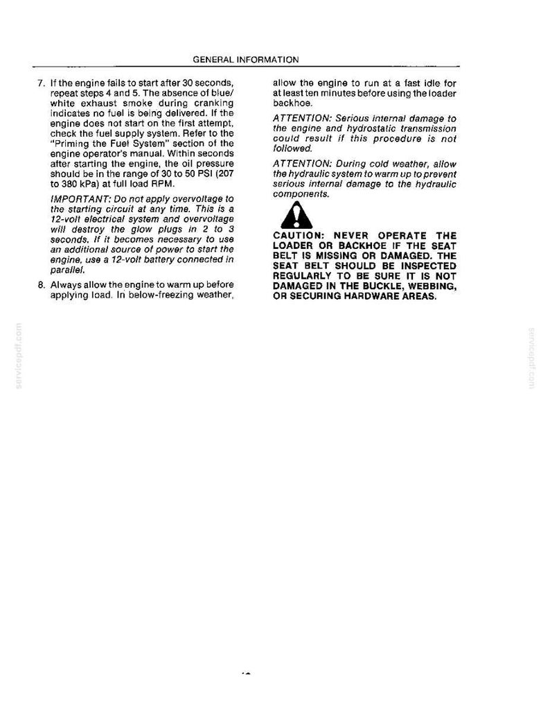 May include: A technical document page titled General Information containing instructions for engine starting, fuel system priming, and hydraulic system maintenance. It includes warnings about overvoltage, cold weather operation, and seat belt safety.