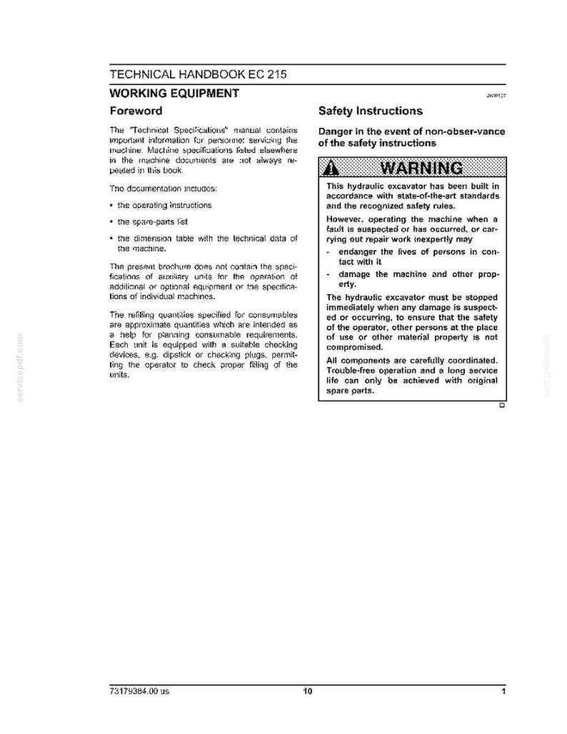May include: A page from a technical handbook, featuring the title "TECHNICAL HANDBOOK EC 215 WORKING EQUIPMENT." The text includes safety instructions and a warning about hydraulic excavator operation. The page is white with black text.