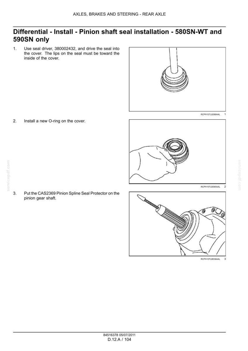 May include: Diagram of rear axle differential installation. Instructions include using a seal driver, installing an O-ring, and putting a seal protector on the pinion gear shaft. Text includes part numbers and installation steps.