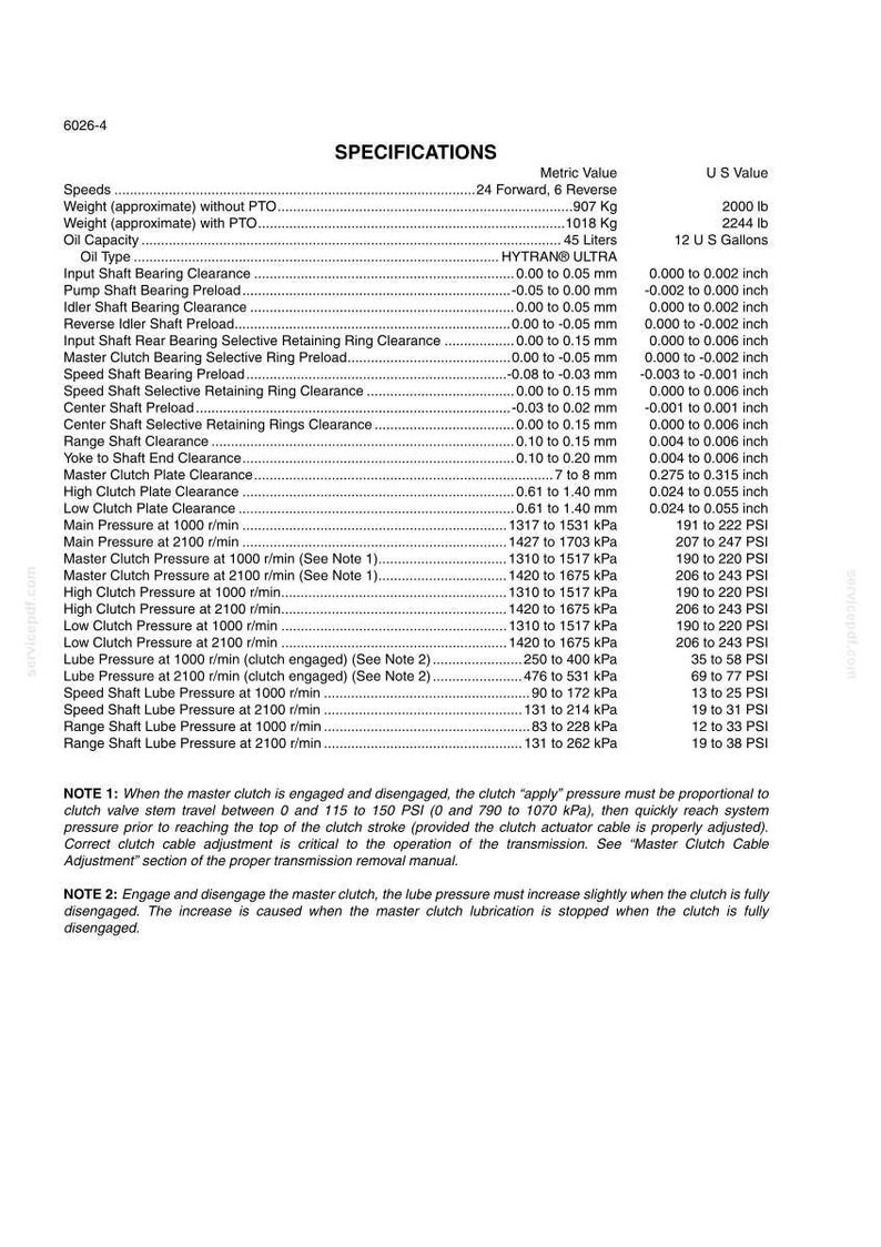 May include: Specifications chart with metric and US values. Includes measurements for speeds, weight, oil capacity, and various pressures. Features values in both metric and imperial units, such as pounds, gallons, and inches.