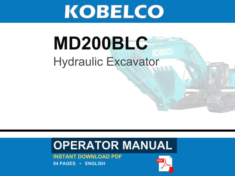 Kobelco MD200BLC Hydraulic Excavator Operator Owners Operation Manual | Instant PDF Download Bild 1