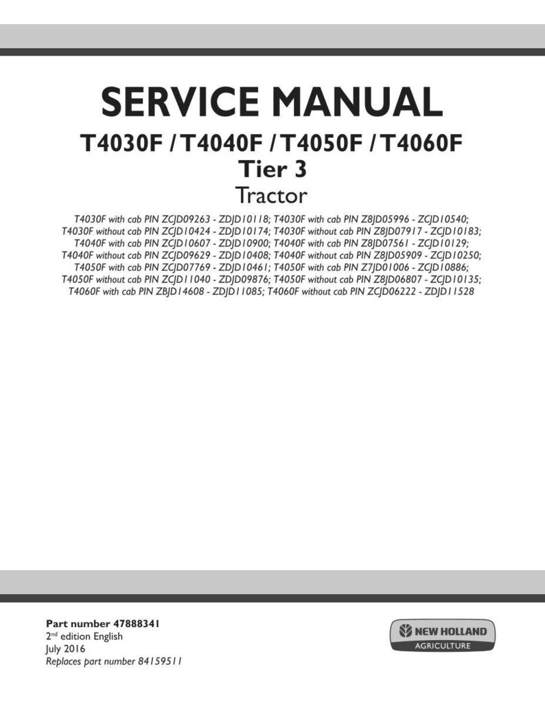 Puede incluir: Una portada de manual de servicio blanca con el t&iacute;tulo "SERVICE MANUAL" y los n&uacute;meros de modelo de los tractores T4030F, T4040F, T4050F y T4060F. El manual es para tractores Tier 3. Incluye una lista de n&uacute;meros de pieza y el logotipo de New Holland Agriculture.