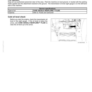 May include: A page from a maintenance manual detailing how to check the transmission oil level. The text includes instructions and service specifications for CASE AKCELA NEXPLORE&trade; FLUID. An illustration shows the oil level sight gauge.