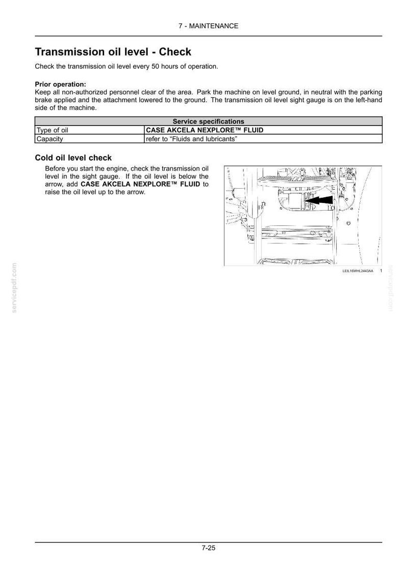 May include: A page from a maintenance manual detailing how to check the transmission oil level. The text includes instructions and service specifications for CASE AKCELA NEXPLORE&trade; FLUID. An illustration shows the oil level sight gauge.