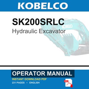 Kobelco SK200SRLC Hydraulic Excavator Operator Owners Operation Manual | Instant PDF Download image 1