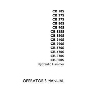 May include: White document with the text "ORIGINAL INSTRUCTIONS" and a list of hydraulic hammer models: CB 18S to CB 800S. The document also includes "OPERATOR'S MANUAL" and "CASE CONSTRUCTION" logos.