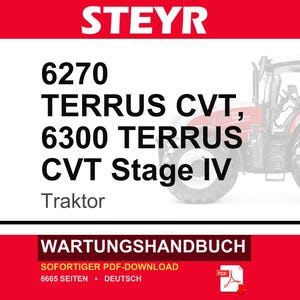 Steyr 6270 Terrus CVT, 6300 Terrus CVT Stage Iv Traktor Wartungshandbuch Reparatur Werkstatthandbuch | PDF-Download image 1