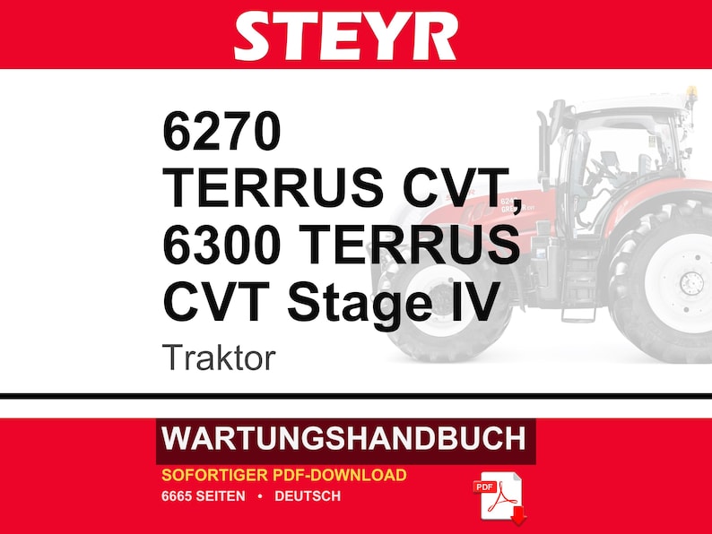 Steyr 6270 Terrus CVT, 6300 Terrus CVT Stage Iv Traktor Wartungshandbuch Reparatur Werkstatthandbuch | PDF-Download image 1