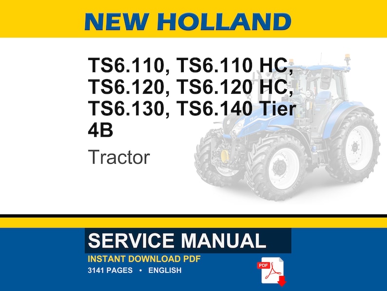 May include: A blue and white New Holland tractor is featured in this image. Text at the top reads "NEW HOLLAND" and lists tractor models. Below, the words "SERVICE MANUAL" are displayed, along with details about the PDF download.