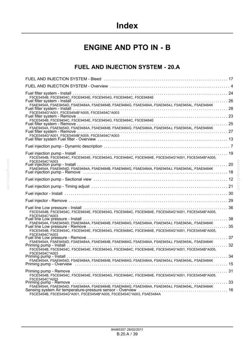 May include: Index page from a manual, titled "ENGINE AND PTO IN - B" and "FUEL AND INJECTION SYSTEM - 20.A". The document lists various fuel system topics, including installation, removal, and overviews, with corresponding page numbers.