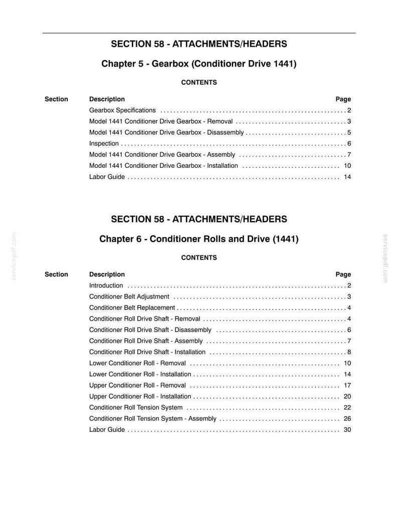 May include: A technical document page titled SECTION 58 - ATTACHMENTS/HEADERS, listing contents for Chapter 5 Gearbox Conditioner Drive 1441 and Chapter 6 Conditioner Rolls and Drive 1441, including sections for removal, assembly, and installation.