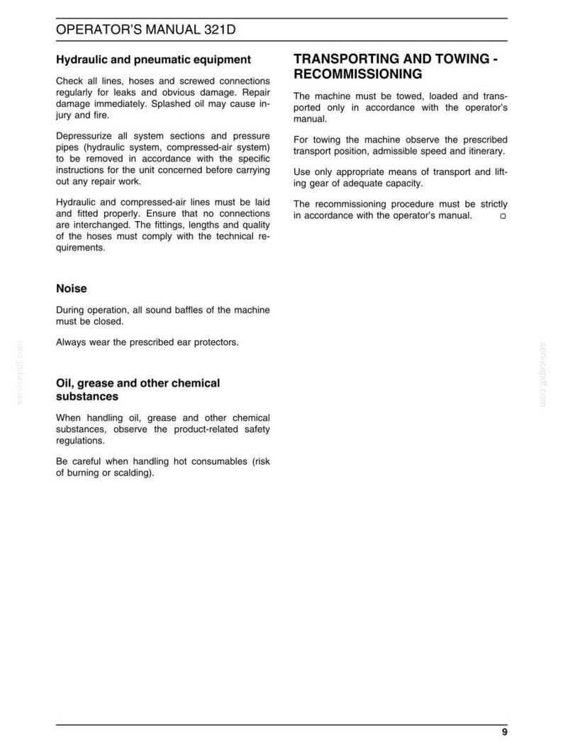 May include: A page from an operator's manual, titled "OPERATOR'S MANUAL 321D." The text covers hydraulic and pneumatic equipment, transporting and towing, noise, and oil/grease safety. The page includes safety instructions and warnings.