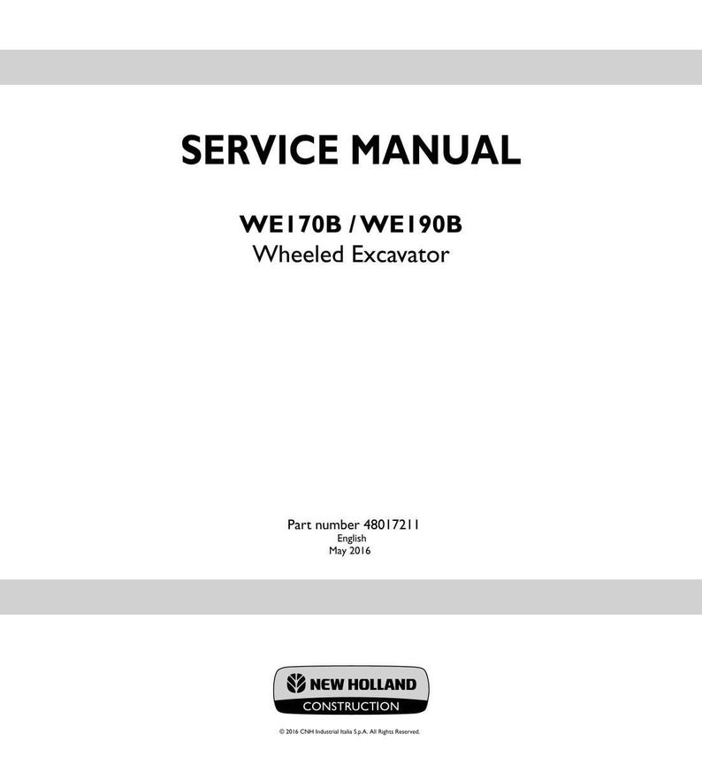 Op de afbeelding: Een witte servicehandleiding met de tekst "SERVICE MANUAL" in vette zwarte letters. Daaronder staat "WEI70B / WE190B Wheeled Excavator". Het New Holland Construction-logo staat onderaan.