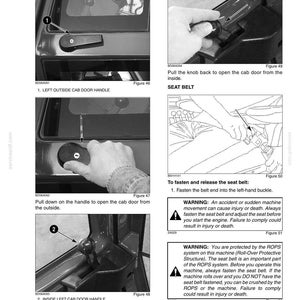 May include: A page from a manual detailing cab door handles and seat belt operation. The images show how to open the cab door from inside and outside, and how to fasten the seat belt. Warnings about safety are included.