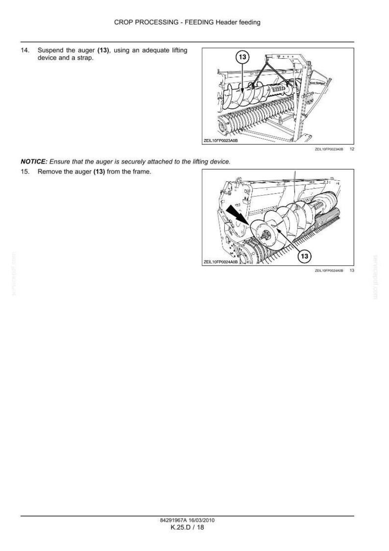 May include: A technical manual page titled CROP PROCESSING - FEEDING Header feeding, featuring two black and white line drawings. The diagrams illustrate the process of suspending and removing a large auger, labeled 13, from a machine frame.