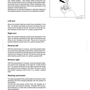May include: Page from a manual detailing joystick steering control for a machine. Includes instructions for left and right turns, reverse, and steering with a bucket. A diagram of a joystick is shown.