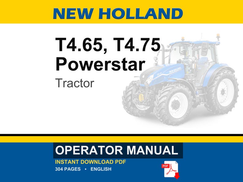 New Holland T4.65, T4.75 Powerstar Tractor Operator Owners Operation Manual | Instant PDF Download image 1