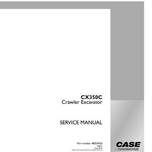 May include: A white service manual for a CX350C Crawler Excavator. The cover includes the text "SERVICE MANUAL" and "CASE CONSTRUCTION". The part number is 48024426.