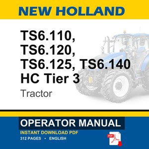 New Holland Ts6.110, Ts6.120, Ts6.125, TS6.140 HC Tier 3 Tractor Operator Owners Operation Manual | Instant PDF Download image 1
