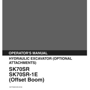 Kobelco Sk70sr, SK70SR-1E Hydraulic Excavator Operator Owners Operation Manual | Instant PDF Download image 2
