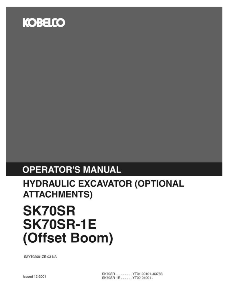 Kobelco Sk70sr, SK70SR-1E Hydraulic Excavator Operator Owners Operation Manual | Instant PDF Download image 2