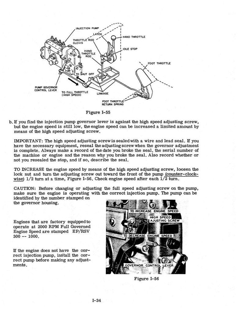 May include: Diagram of an engine's injection pump system, labeled with components like the throttle rod, governor control lever, and adjusting screw. Includes text instructions for engine speed adjustments and safety cautions. Figure I-55 and I-56 are referenced.