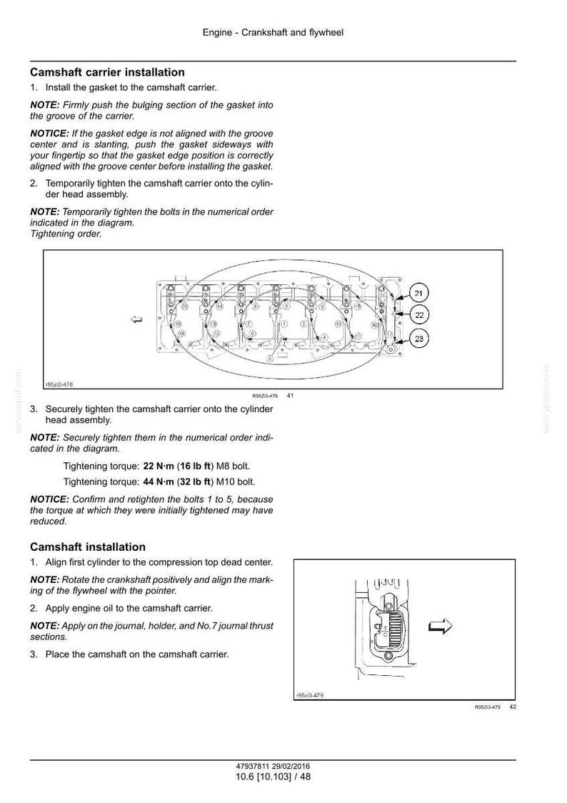 May include: Diagram of engine components, including a camshaft carrier and flywheel. Instructions detail installation steps, tightening torque (22 N&middot;m, 16 lb ft; 44 N&middot;m, 32 lb ft), and bolt order. Text includes notes and notices.
