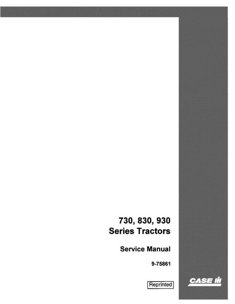 May include: A white service manual for 730, 830, and 930 Series Tractors. The cover includes the text "Service Manual" and "9-75861". The Case IH logo is in the bottom right corner. The word "Reprinted" is at the bottom.
