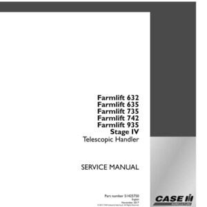 May include: A white service manual with the text "Farmlift" followed by model numbers and "Stage IV Telescopic Handler." The Case IH Agriculture logo is in the bottom right corner. The manual's part number is 51425750.