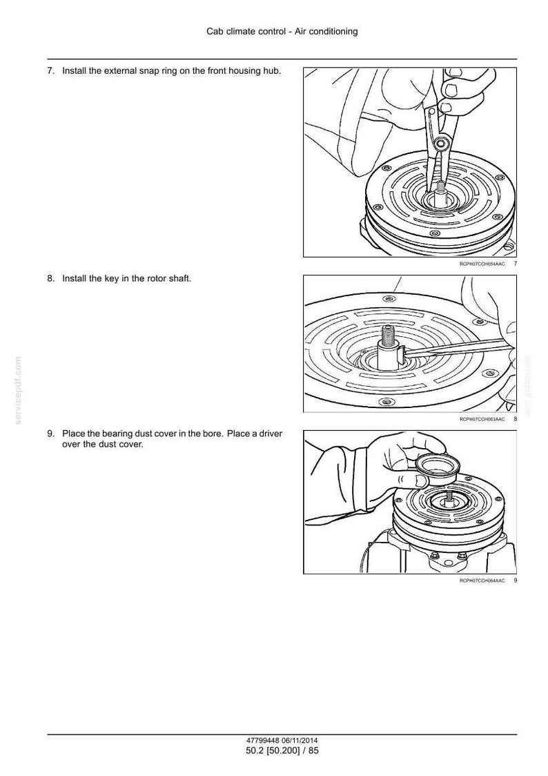 May include: Diagram of air conditioning components with instructions. Step 7 shows the installation of a snap ring. Step 8 shows the installation of a key. Step 9 shows the placement of a bearing dust cover. Text includes "Cab climate control - Air conditioning".