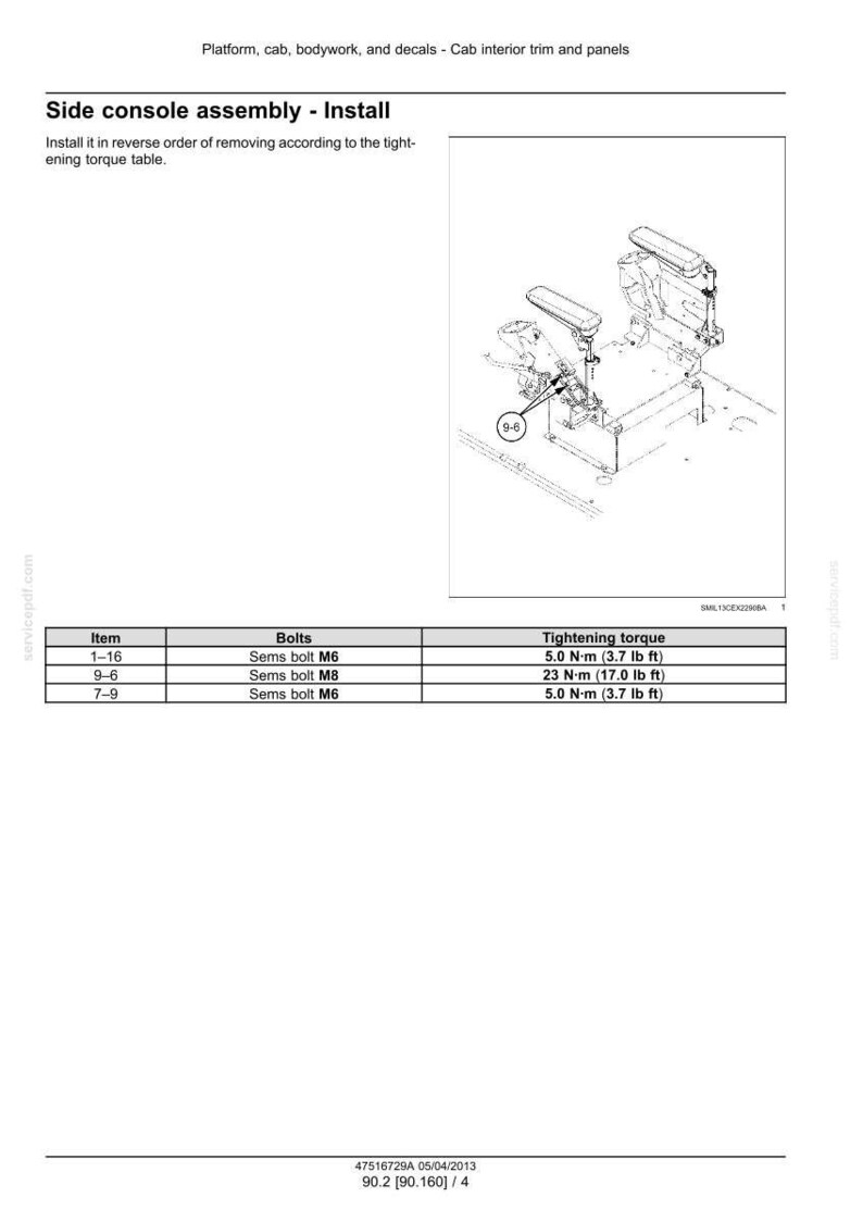 May include: Diagram of a side console assembly installation, with a detailed illustration of the components. Includes a table with item numbers, bolt types, and tightening torque in foot-pounds and Newton-meters.