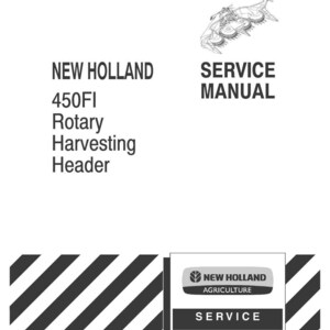New Holland 450FI Rotary Harvesting Header Equipment Service Repair Workshop Manual | Instant PDF Download image 3