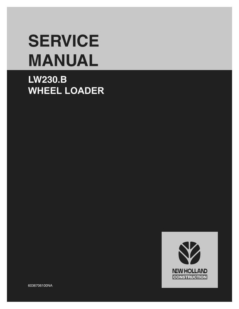 May include: A service manual for the LW230.B wheel loader. The cover features the text "SERVICE MANUAL" in large, bold, white letters above the model information. The New Holland Construction logo is in the lower right corner.