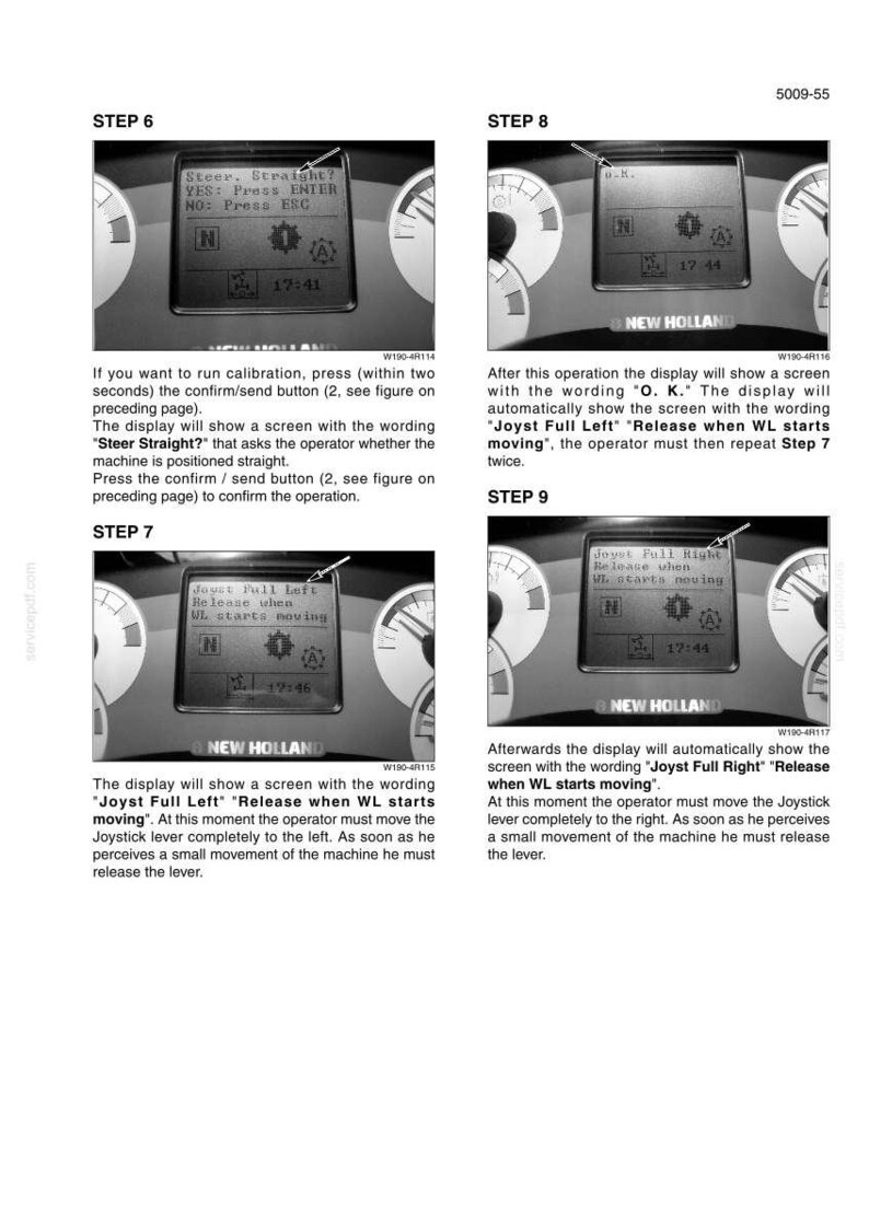 May include: A technical manual page for New Holland machinery featuring four instructional steps with diagrams of a digital display screen. The screens show text prompts including Steer Straight, O.K., Joyst Full Left, and Joyst Full Right with instructions.