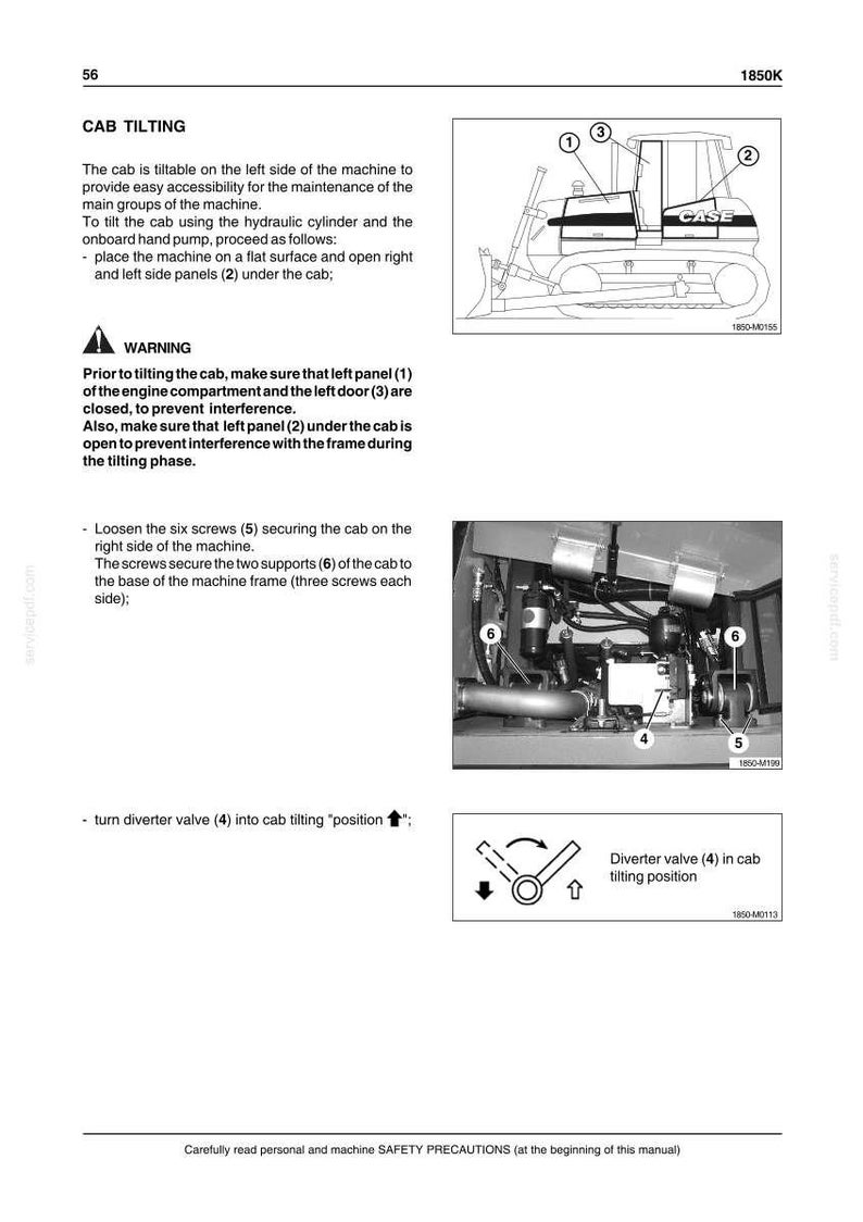 May include: Diagram of a CASE 1850K machine with labeled parts for cab tilting maintenance. Includes a warning about safety precautions and instructions for opening panels and loosening screws. The image also shows a diverter valve.
