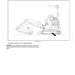 May include: A technical manual page titled Grease points (Extension cylinder) featuring a black and white line drawing of a compact excavator. An arrow points to the track assembly. Text includes maintenance instructions and lubricant specifications.