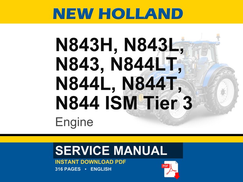 May include: A service manual for New Holland tractors. The image features the text "NEW HOLLAND" in yellow, followed by tractor model numbers. A blue tractor is visible on the right. The bottom section reads "SERVICE MANUAL" and "INSTANT DOWNLOAD PDF".