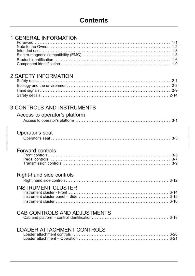May include: A page from a manual titled "Contents". The table of contents lists sections including General Information, Safety Information, Controls and Instruments, Cab Controls, and Loader Attachment Controls.